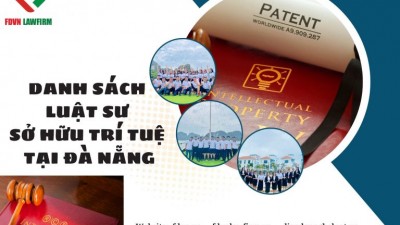 DANH SÁCH LUẬT SƯ SỞ HỮU TRÍ TUỆ TẠI ĐÀ NẴNG