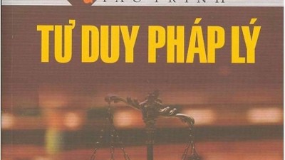 GIÁO TRÌNH TƯ DUY PHÁP LÝ (ĐỒNG CHỦ BIÊN:  PGS. TS. NGUYỄN MINH TUẤN & PGS. TS. NGUYỄN HOÀNG ANH)