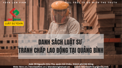 DANH SÁCH LUẬT SƯ TRANH CHẤP LAO ĐỘNG TẠI TỈNH QUẢNG BÌNH