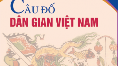 SÁCH CÂU ĐỐ DÂN GIAN VIỆT NAM (TÁC GIẢ: THIÊN AN)