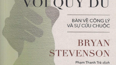SÁCH NHÂN TỪ VỚI QUỶ DỮ (TÁC GIẢ: BRYAN STEVENSON)