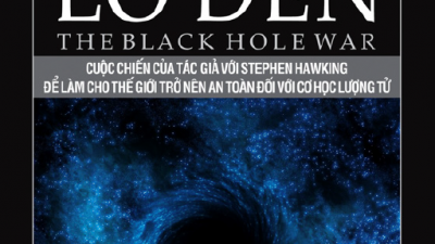SÁCH KHOA HỌC KHÁM PHÁ - CUỘC CHIẾN LỖ ĐEN  (TÁC GIẢ: LEONARD SUSSKIND)