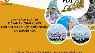 DANH SÁCH LUẬT SƯ TƯ VẤN THƯỜNG XUYÊN CHO DOANH NGHIỆP NƯỚC NGOÀI TẠI KHÁNH HÒA
