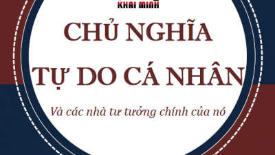 SÁCH CHỦ NGHĨA TỰ DO CÁ NHÂN VÀ CÁC NHÀ TƯ TƯỞNG CHÍNH CỦA NÓ 