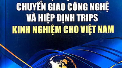 SÁCH PHÁP LUẬT CẠNH TRANH, CHUYỂN GIAO CÔNG NGHỆ VÀ HIỆP ĐỊNH TRIPS: KINH NGHIỆM CHO VIỆT NAM (TS. NGUYỄN THANH TÚ)