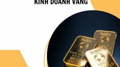 TỔNG HỢP BÀI BÁO PHÁP LÝ VỀ HOẠT ĐỘNG KINH DOANH VÀNG