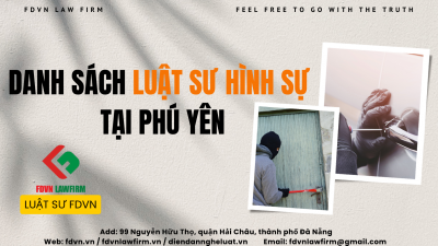 DANH SÁCH LUẬT SƯ HÌNH SỰ TẠI PHÚ YÊN