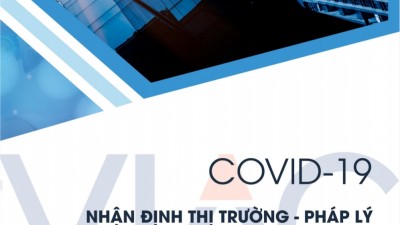 ẤN PHẨM: “COVID-19 | Nhận định thị trường – pháp lý và lưu ý cho doanh nghiệp”