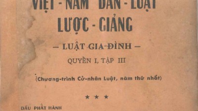 SÁCH VIỆT NAM DÂN LUẬT LƯỢC GIẢNG - LUẬT GIA ĐÌNH, QUYỂN I, TẬP III (TÁC GIẢ: VŨ VĂN MẪU)