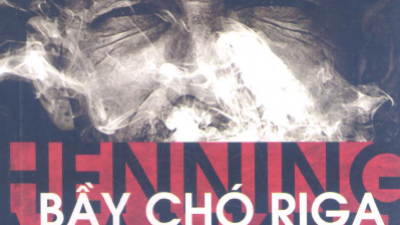 SÁCH BẦY CHÓ RIGA (TÁC GIẢ: HENNING MANKELL)