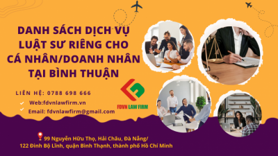 DANH SÁCH DỊCH VỤ LUẬT SƯ RIÊNG CHO CÁ NHÂN, DOANH NHÂN TẠI BÌNH THUẬN