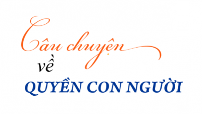 SÁCH CÂU CHUYỆN VỀ QUYỀN CON NGƯỜI 