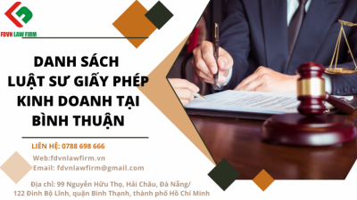 DANH SÁCH LUẬT SƯ GIẤY PHÉP KINH DOANH TẠI BÌNH THUẬN