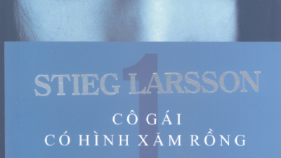 SÁCH CÔ GÁI CÓ HÌNH XĂM RỒNG (TÁC GIẢ: STIEG LARSSON)