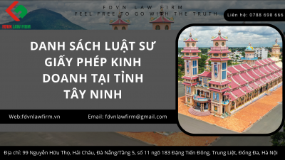 DANH SÁCH LUẬT SƯ GIẤY PHÉP KINH DOANH TẠI TỈNH TÂY NINH