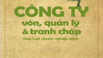 Sách Công ty Vốn, Quản lý và Tranh chấp (tác giả: Nguyễn Ngọc Bích & Nguyễn Đình Cung)