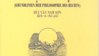 SÁCH CÁC NGUYÊN LÝ CỦA TRIẾT HỌC PHÁP QUYỀN (TÁC GIẢ: G. W. F. HEGEL)