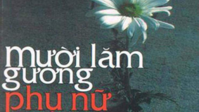 SÁCH MƯỜI LĂM GƯƠNG PHỤ NỮ (TÁC GIẢ: NGUYỄN HIẾN LÊ)