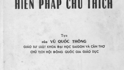 SÁCH HIẾN PHÁP CHÚ THÍCH (TÁC GIẢ: LUẬT SƯ TRƯƠNG TIẾN ĐẠT)