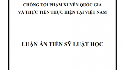 LUẬN ÁN TIẾN SĨ: QUẢN LÝ VÀ XỬ LÝ TÀI SẢN PHÁ SẢN THEO QUY ĐỊNH CỦA PHÁP LUẬT PHÁ SẢN VIỆT NAM