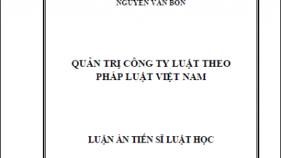 LUẬN ÁN TIẾN SĨ: QUẢN TRỊ CÔNG TY THEO PHÁP LUẬT VIỆT NAM (TÁC GIẢ: NGUYỄN VĂN BỐN)