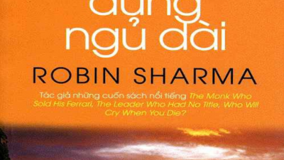 SÁCH ĐỜI NGẮN ĐỪNG NGỦ DÀI (TÁC GIẢ: ROBIN SHARMA)