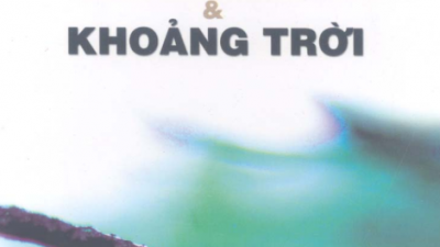 SÁCH GỐC SÂN VÀ KHOẢNG TRỜI (NXB VĂN HỌC 2006) - TÁC GIẢ: TRẦN ĐĂNG KHOA