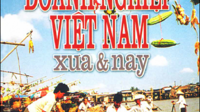 SÁCH DOANH NGHIỆP VIỆT NAM XƯA VÀ NAY - TẬP 1 (TÁC GIẢ: LÊ MINH QUỐC)