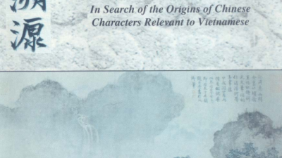 SÁCH TÌM VỀ CỘI NGUỒN CHỮ HÁN (TÁC GIẢ: LÝ LẠC NGHỊ)