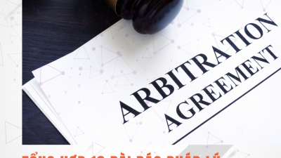 Tổng hợp 18 bài báo pháp lý về thi hành phán quyết trọng tài