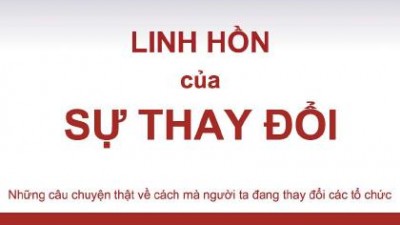 SÁCH LINH HỒN CỦA SỰ THAY ĐỔI (TÁC GIẢ: JOHN KOTTER, DAN S.COHEN)