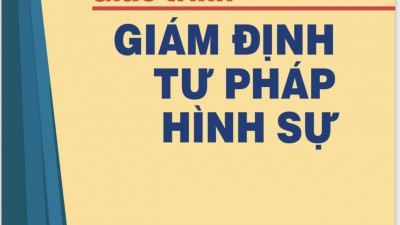 GIÁO TRÌNH GIÁM ĐỊNH TƯ PHÁP HÌNH SỰ