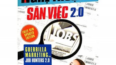 SÁCH NGHỆ THUẬT SĂN VIỆC 2.0 (TÁC GIẢ: JAY CONRAD LEVINSON - DAVID E. PERRY)