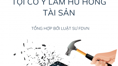 Tổng hợp 20 bản án về tội cố ý làm hư hỏng tài sản