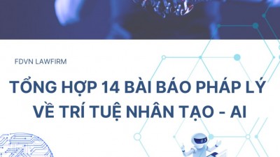 Tổng hợp 14 bài báo pháp lý về trí tuệ nhân tạo - AI