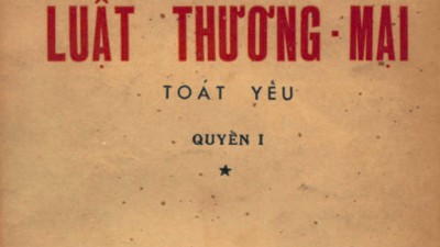 SÁCH LUẬT THƯƠNG MẠI TOÁT YẾU (QUYỂN I)