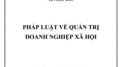 LUẬN ÁN TIẾN SĨ: PHÁP LUẬT VỀ QUẢN TRỊ DOANH NGHIỆP XÃ HỘI