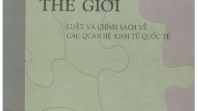Hệ thống thương mại thế giới: Luật và chính sách về các quan hệ kinh tế quốc tế
