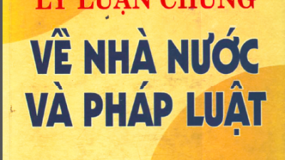 SÁCH LÝ LUẬN CHUNG VỀ NHÀ NƯỚC VÀ PHÁP LUẬT