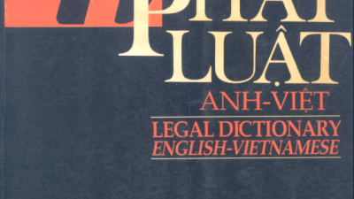 TỪ ĐIỀN PHÁP LUẬT ANH – VIỆT 