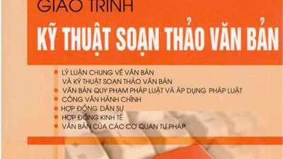 Giáo trình: Kỹ thuật soạn thảo văn bản