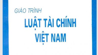 GIÁO TRÌNH LUẬT TÀI CHÍNH VIỆT NAM 
