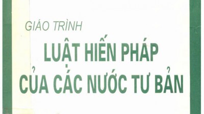 GIÁO TRÌNH LUẬT HIẾN PHÁP CỦA CÁC NƯỚC TƯ BẢN 