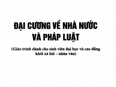 ĐẠI CƯƠNG VỀ NHÀ NƯỚC VÀ PHÁP LUẬT