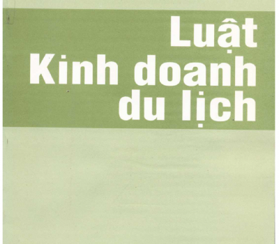 TÀI LIỆU THAM KHẢO: LUẬT KINH DOANH DU LỊCH (NĂM 2001)