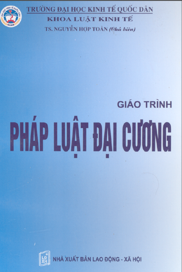 GIÁO TRÌNH PHÁP LUẬT ĐẠI CƯƠNG (NĂM 2004)