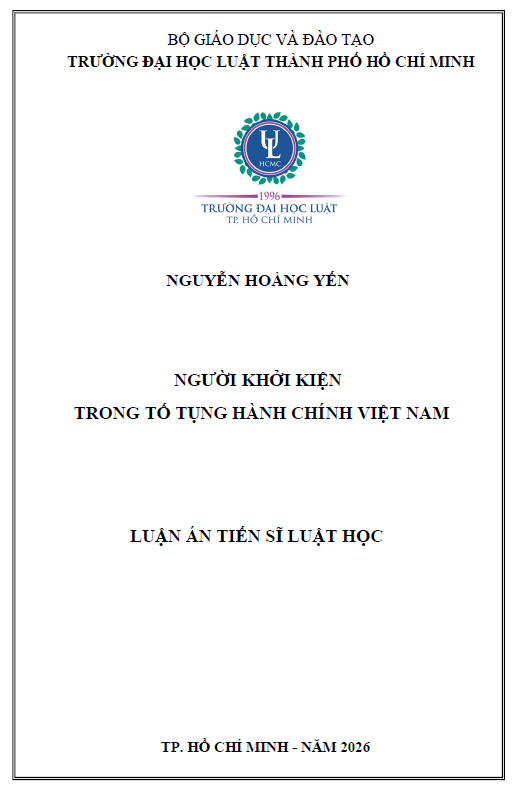 LUẬN ÁN TIẾN SĨ: NGƯỜI KHỞI KIỆN TRONG TỐ TỤNG HÀNH CHÍNH VIỆT NAM