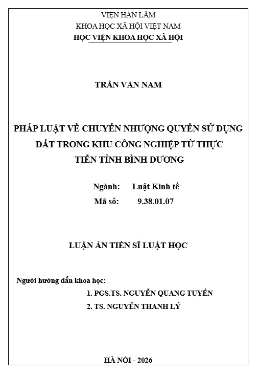 LUẬN ÁN TIẾN SĨ: PHÁP LUẬT VỀ CHUYỂN NHƯỢNG QUYỀN SỬ DỤNG ĐẤT TRONG KHU CÔNG NGHIỆP TỪ THỰC TIỄN TỈNH BÌNH DƯƠNG